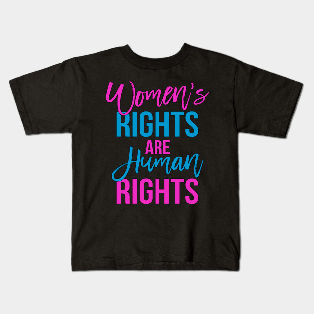 Women's rights are human rights pink blue